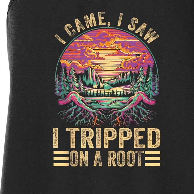 Funny I Came I Saw I Tripped On A Root Hinking Advanture Women's Racerback Tank