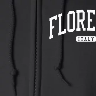 Florence Italy College Full Zip Hoodie