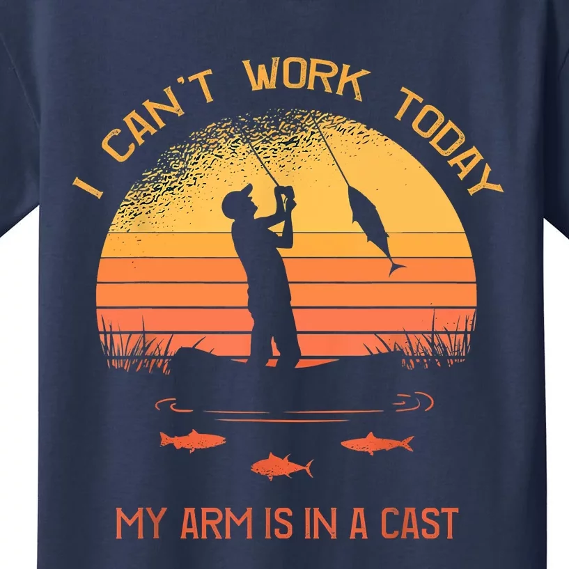 Funny I Can't Work Today My Arm Is In A Cast Shirt Funny Fly Fishing Meme Shirt Kids T-Shirt