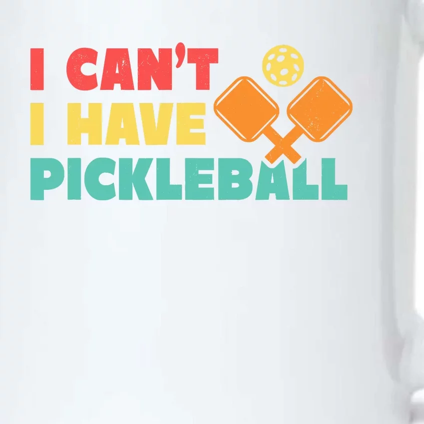 Funny I Cant I Have Pickleball For Pickleball Black Color Changing Mug