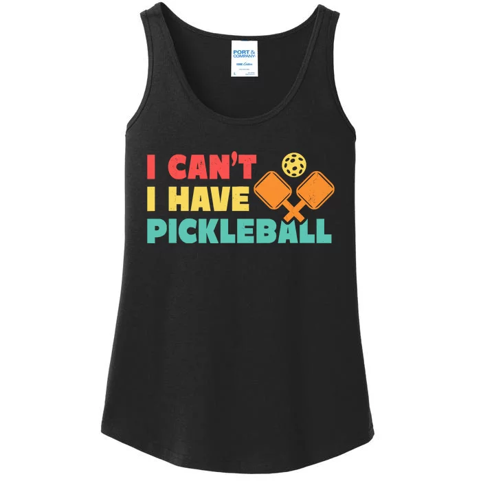 Funny I Cant I Have Pickleball For Pickleball Ladies Essential Tank