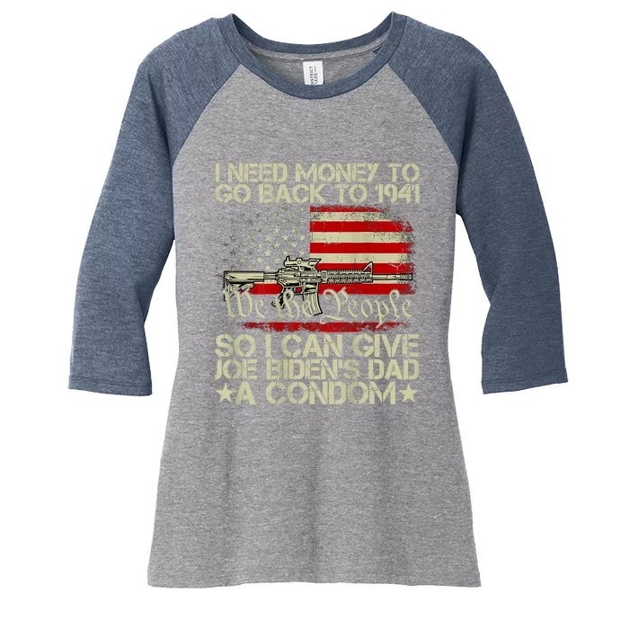 Funny I Can Give Joe BidenS Dad A Condom Women's Tri-Blend 3/4-Sleeve Raglan Shirt