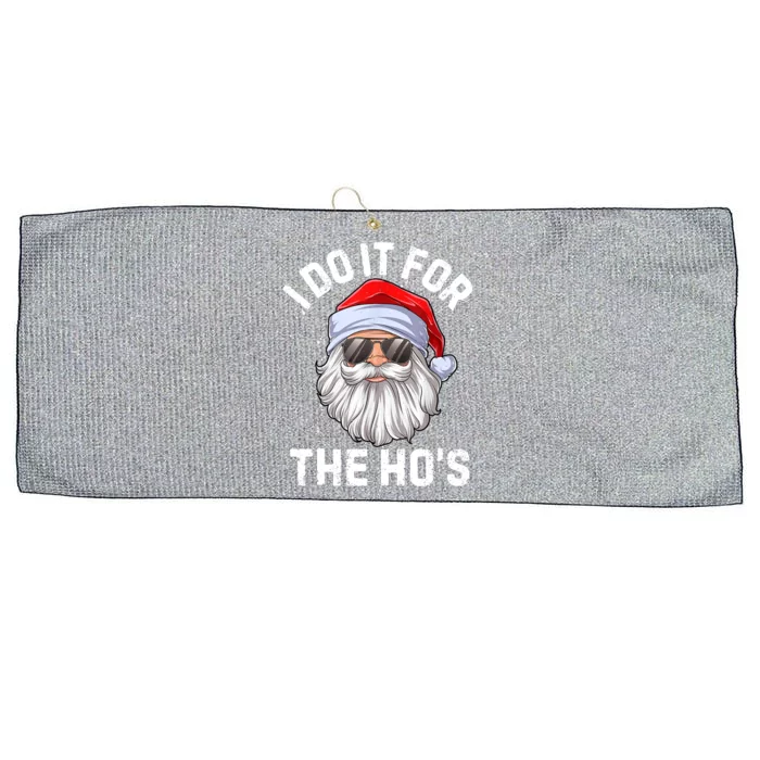 Funny Inappropriate Christmas Santa I Do It For The Hos Cute Gift Large Microfiber Waffle Golf Towel