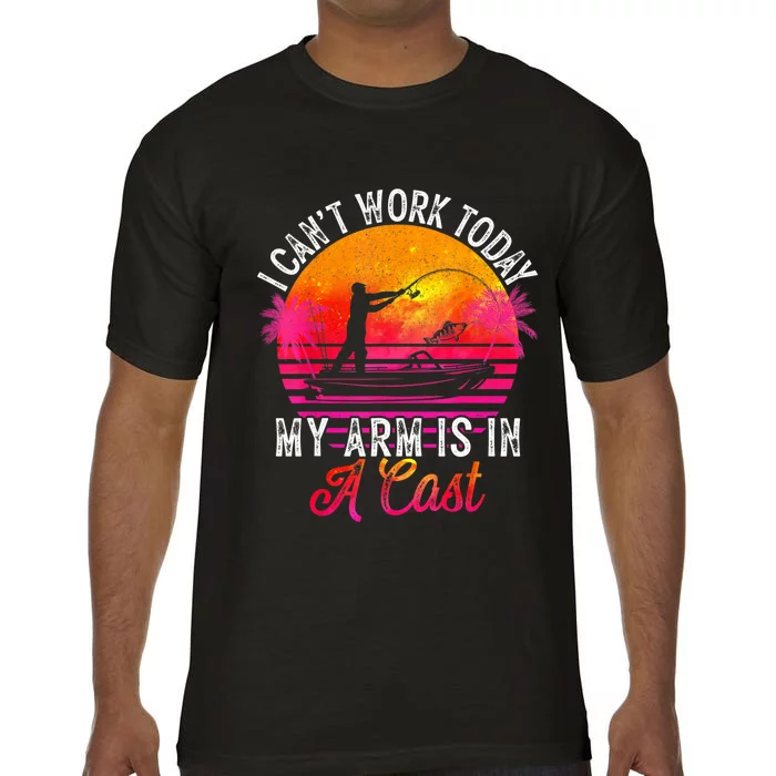 Fisherman I Can't Work Today My Arm Is In Cast Funny Fishing Comfort Colors T-Shirt