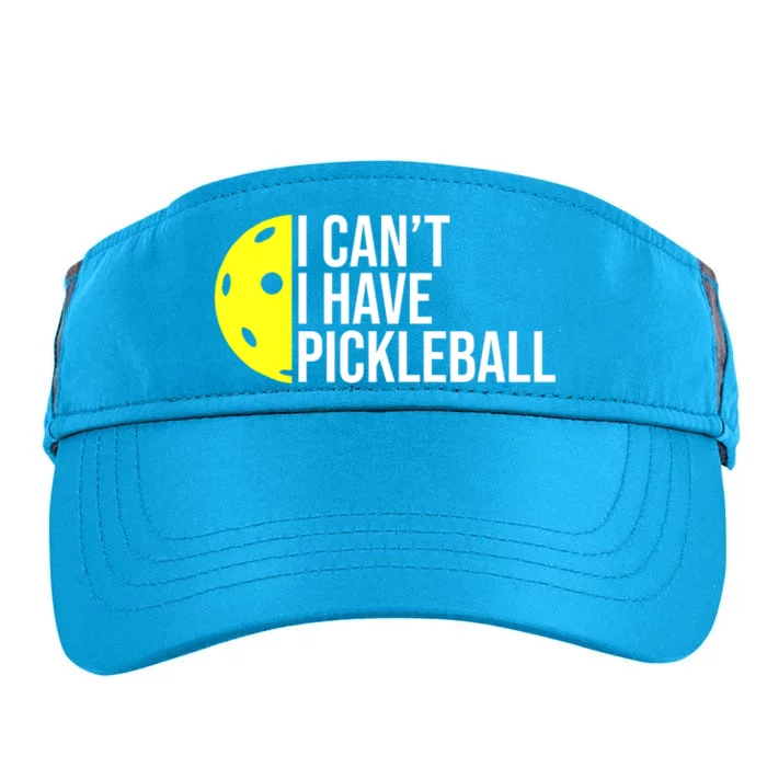 Funny I Cant I Have Pickleball For Pickleball Lovers Gift Ideas For Player Adult Drive Performance Visor