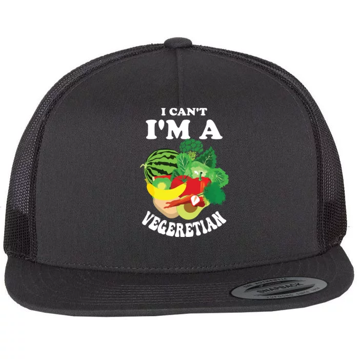 Funny I Cant Im A Vegetarian Sayings Vegetable Graphic Flat Bill Trucker Hat