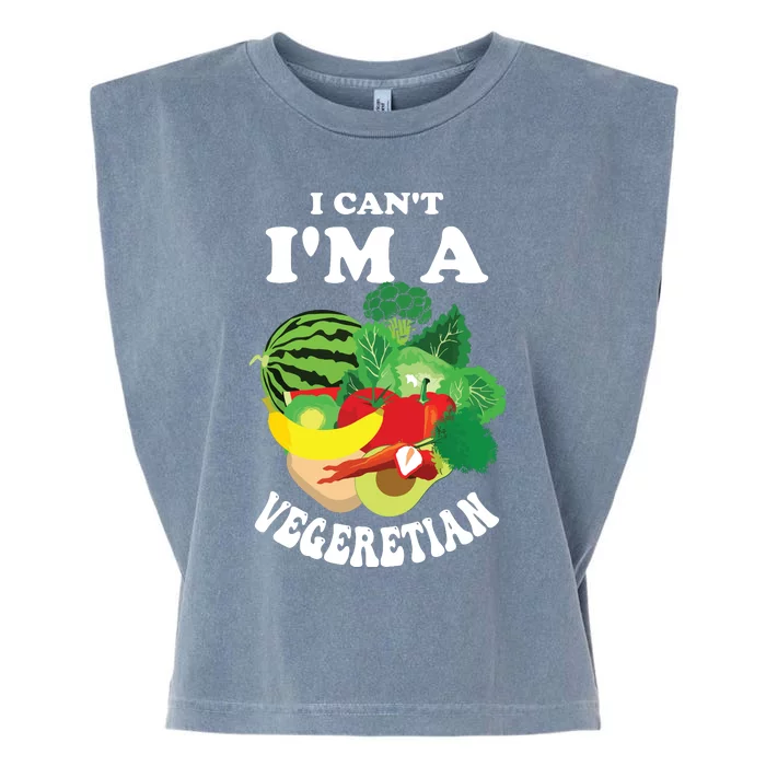 Funny I Cant Im A Vegetarian Sayings Vegetable Graphic Garment-Dyed Women's Muscle Tee