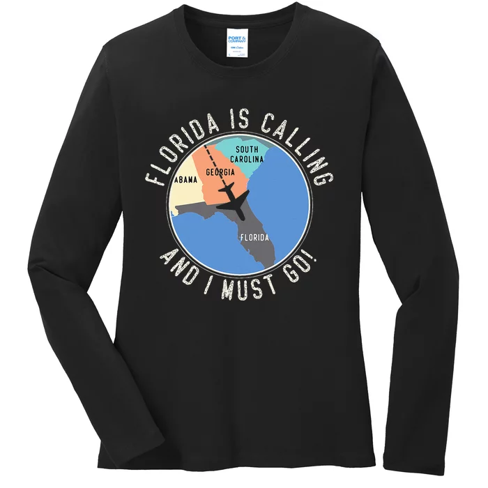 Florida Is Calling And I Must Go Florida Map Ladies Long Sleeve Shirt