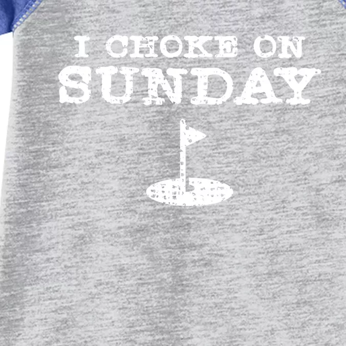 Funny I Choke On Sunday Golfer Dad Gift Golf Mom Cute Gift Infant Baby Jersey Bodysuit