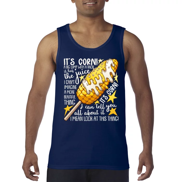 Funny It's Corn A Big Lump With A Knob Meme Tank Top