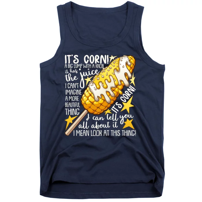 Funny It's Corn A Big Lump With A Knob Meme Tank Top