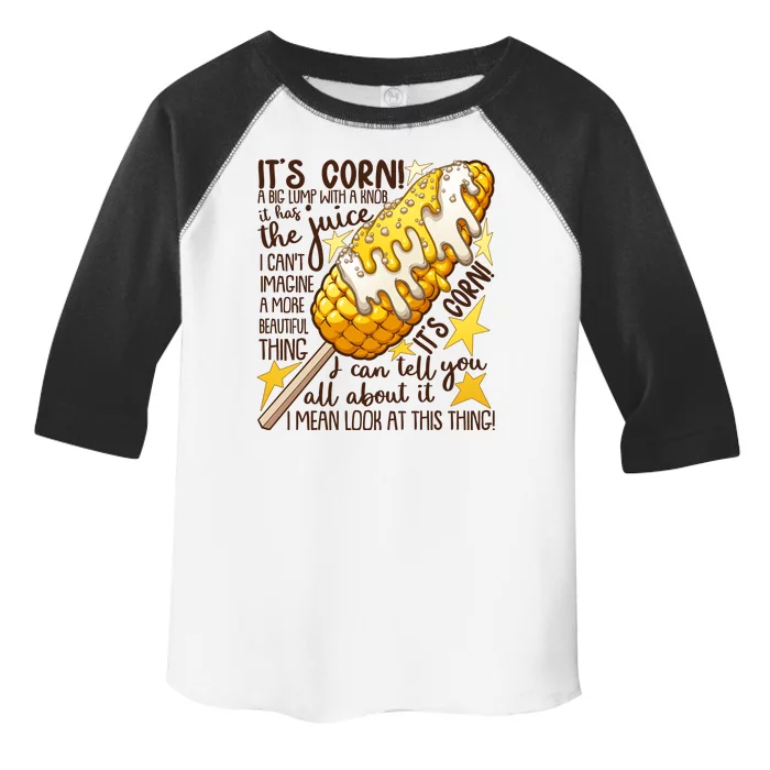 Funny It's Corn A Big Lump With A Knob Meme Toddler Fine Jersey T-Shirt