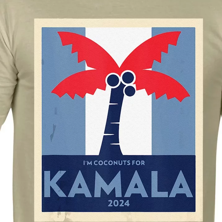 Funny IM Coconuts For Kamala Meme 2024 President Election Comfort Colors T-Shirt