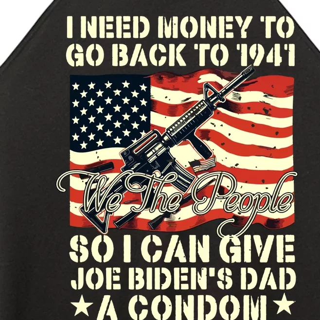 Funny I Can Give Joe Bidens Dad A Condom Women’s Perfect Tri Rocker Tank