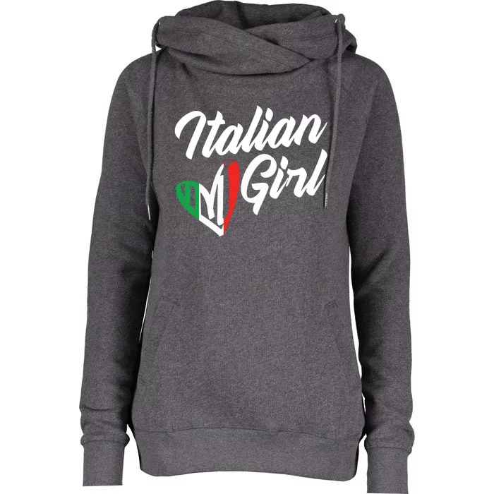 Funny Italy Culture Italian Roots Cute Italian Girl Womens Funnel Neck Pullover Hood