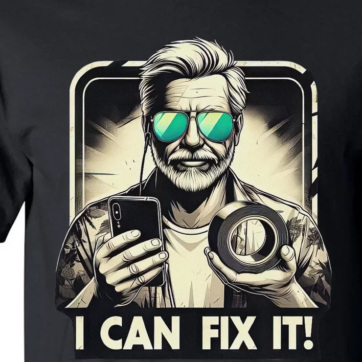 Funny I Can Fix It Duct Tape Man Design Tall T-Shirt