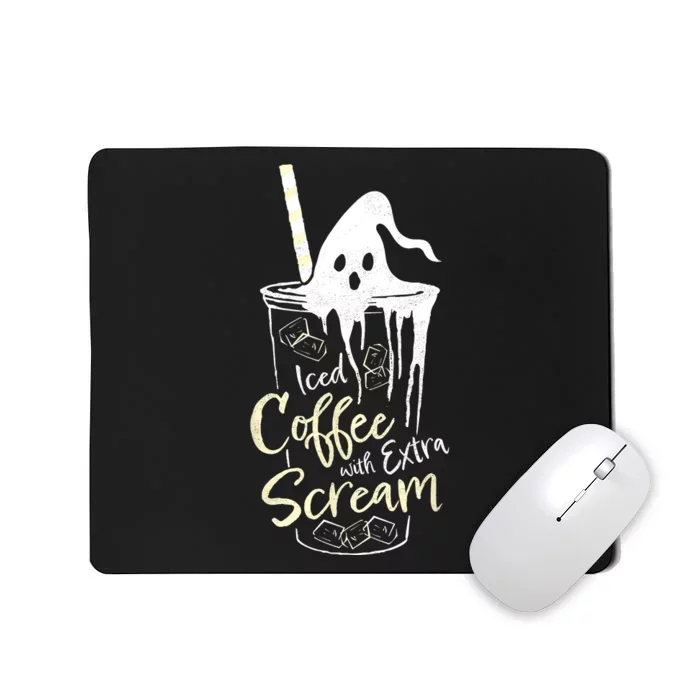 Funny Iced Coffee With Extra Scream Ghost Spooky Halloween Mousepad