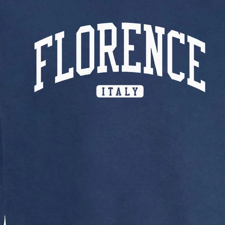 Florence Italy College Garment-Dyed Sweatshirt