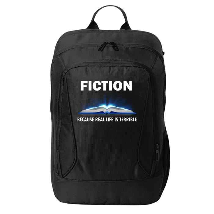 Fiction Because Real Life Is Terrible City Backpack