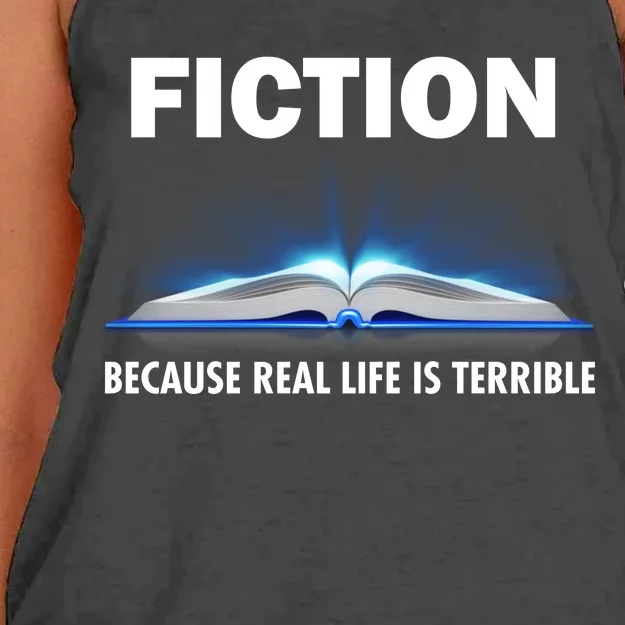 Fiction Because Real Life Is Terrible Women's Knotted Racerback Tank