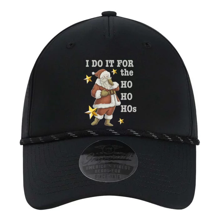 Funny I Do It For The Hos Offensive Xmas Funny Gift Performance The Dyno Cap