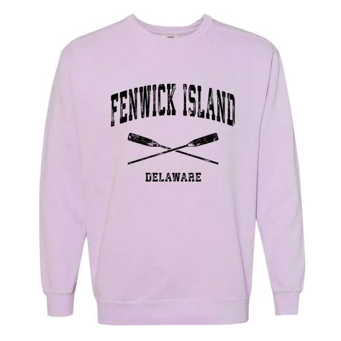 Fenwick Island Delaware Vintage Nautical Crossed Oars Gift Garment-Dyed Sweatshirt