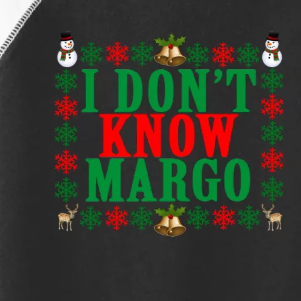 Funny I Don't Know Margo! Ugly Pajama Sweater Toddler Fine Jersey T-Shirt