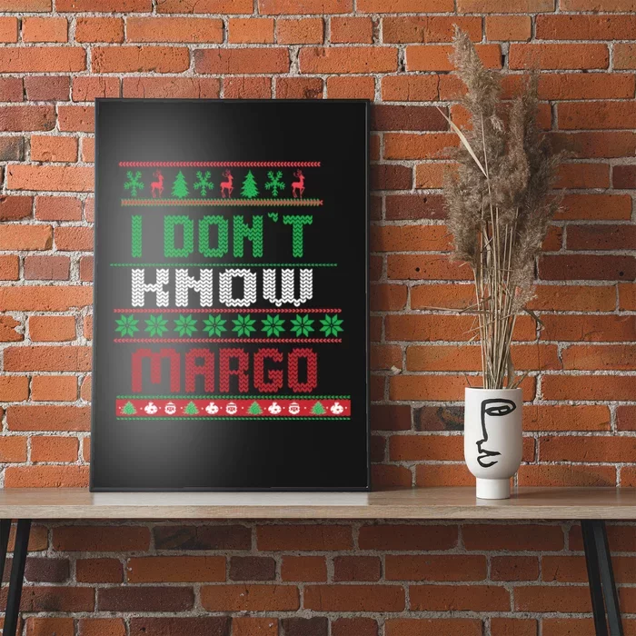 Funny I Don't Know Margo! Ugly Pajama Sweater Poster