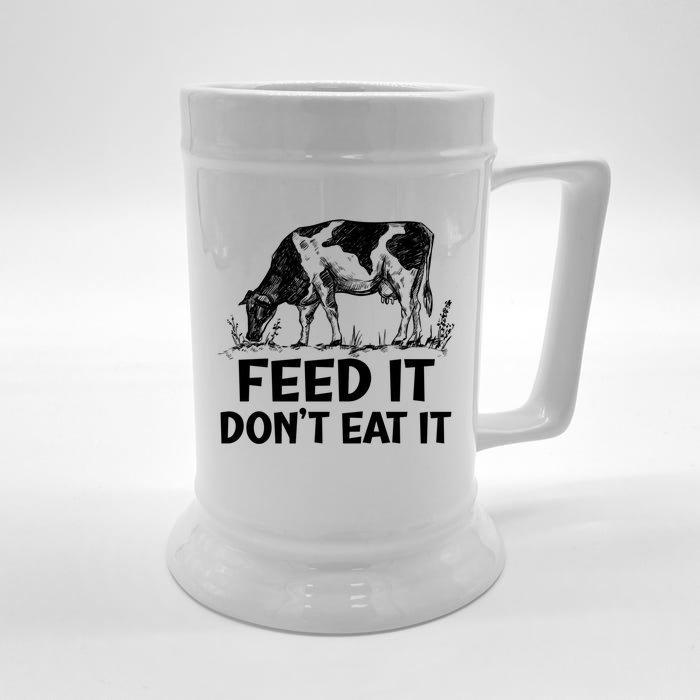 Feed It Don’t Eat It Meaningful Gift Front & Back Beer Stein