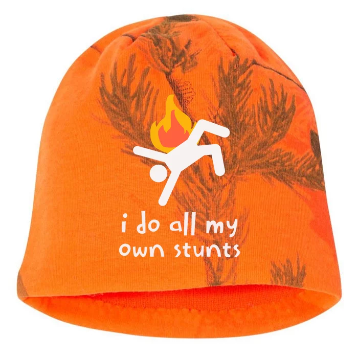 Funny I Do All My Own Stunts Kati - Camo Knit Beanie