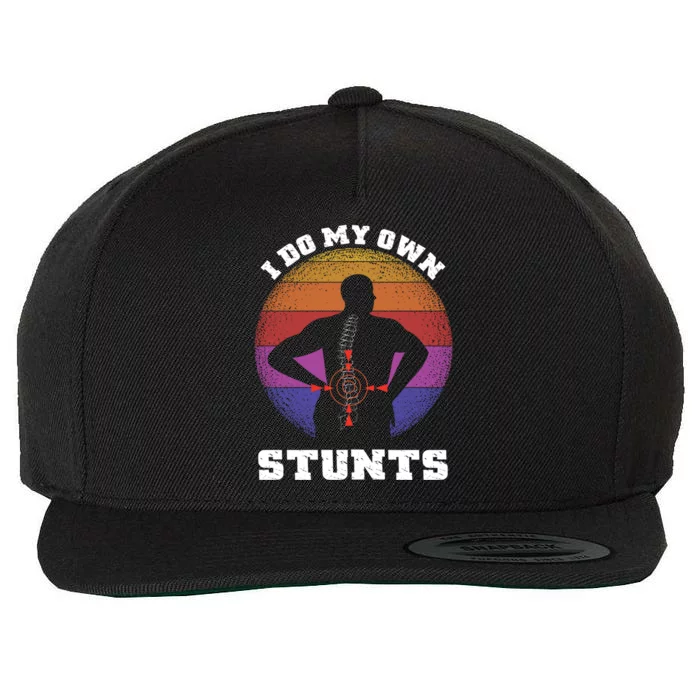 Funny I Do My Own Stunts Injury Get Well Soon Gift Wool Snapback Cap