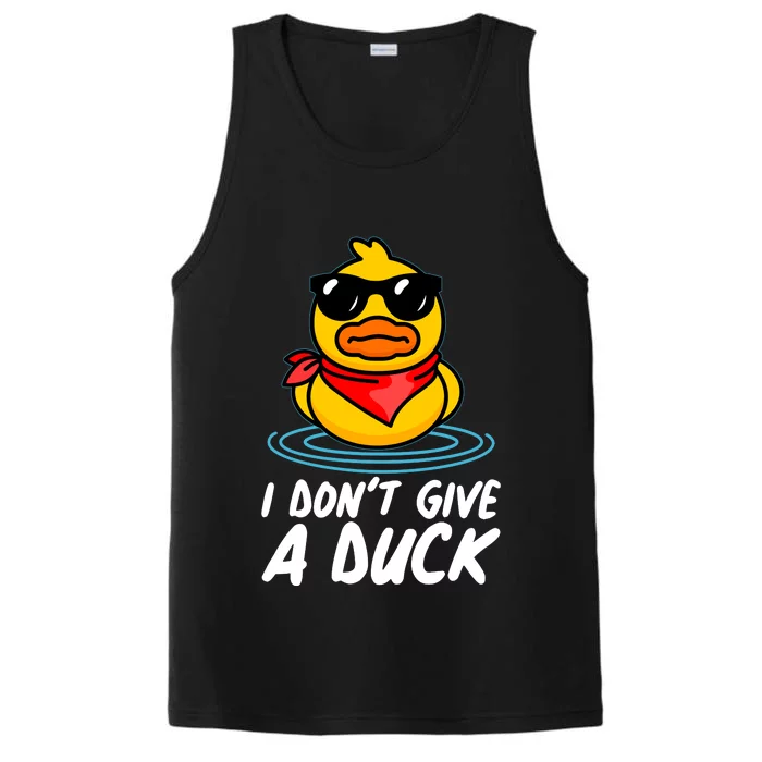 Funny I Dont Give A Duck Performance Tank