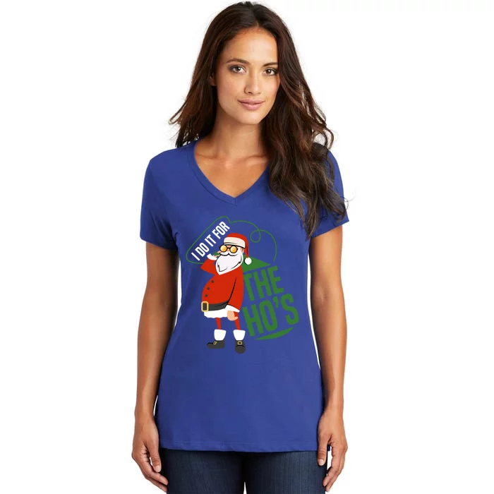 Funny I Do It For The Hos Ugly Christmas Gift Women's V-Neck T-Shirt