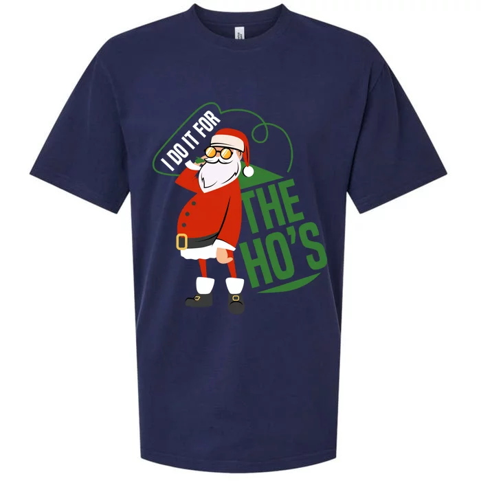 Funny I Do It For The Hos Ugly Christmas Gift Sueded Cloud Jersey T-Shirt