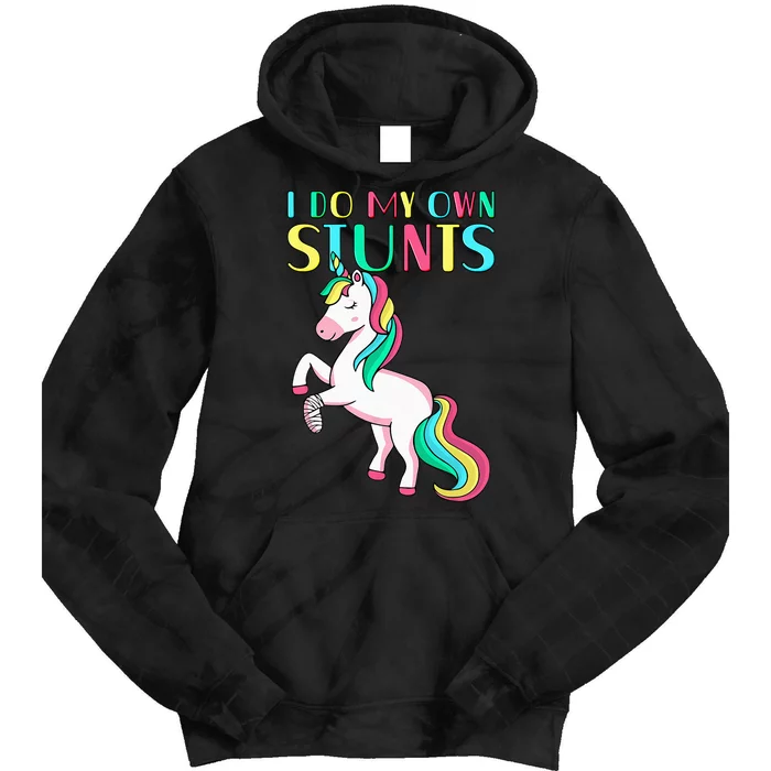 Funny I Do My Own Stunts Broken Arm Cute Magical Unicorn Tie Dye Hoodie