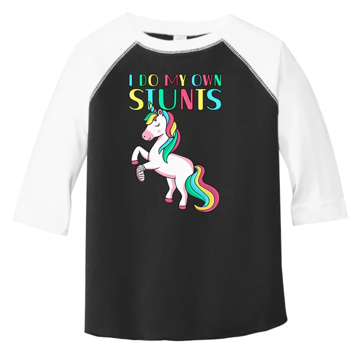 Funny I Do My Own Stunts Broken Arm Cute Magical Unicorn Toddler Fine Jersey T-Shirt