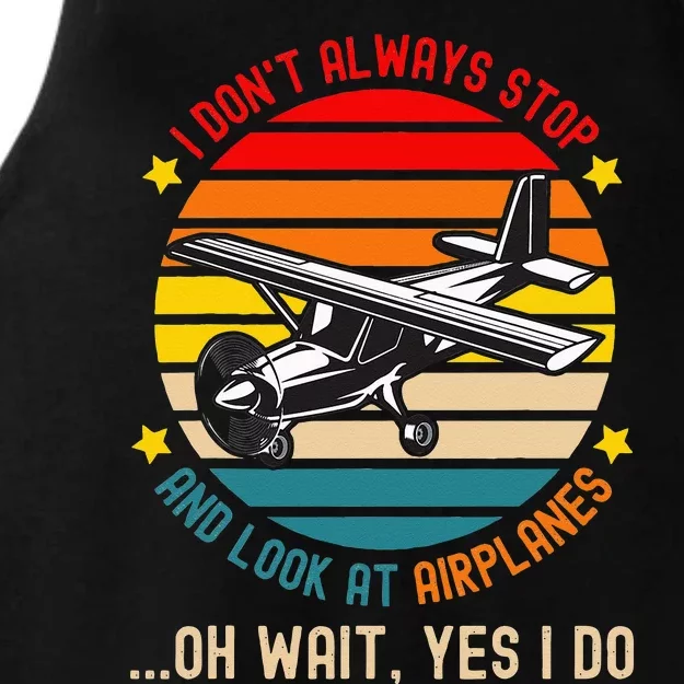 Funny I Dont Always Stop And Look At Airplanes Ladies Tri-Blend Wicking Tank