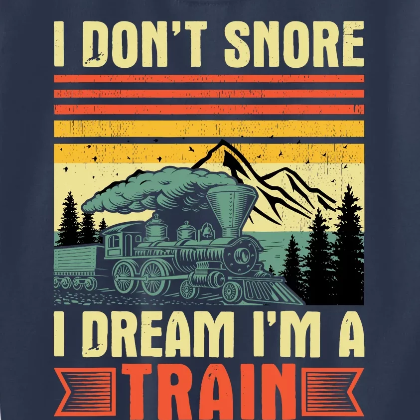 Funny I DonT Snore I Dream IM A Train Lovers Boy Kids Sweatshirt