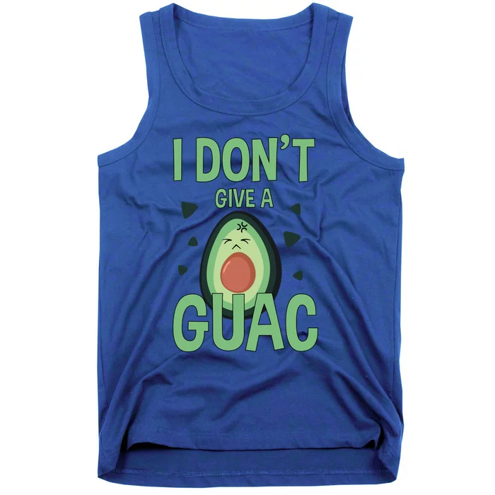 Funny I Don't Give A Guac Avocado Gift Tee Love Guac Great Gift Tank Top