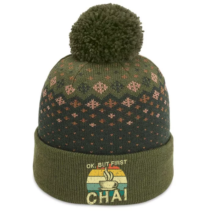 Funny Indian Desi Chai Lover Ok But First Chai The Baniff Cuffed Pom Beanie