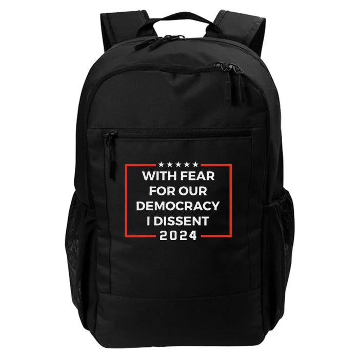 Funny I Dissent 2024 Democracy Humor Daily Commute Backpack