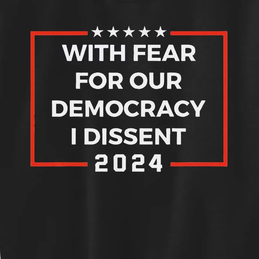 Funny I Dissent 2024 Democracy Humor Kids Sweatshirt