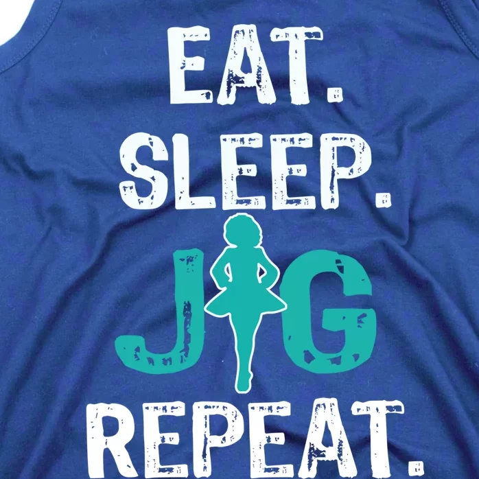 Funny Irish Dance Gift Cool Gift Eat Sleep Jig Repeat Tank Top