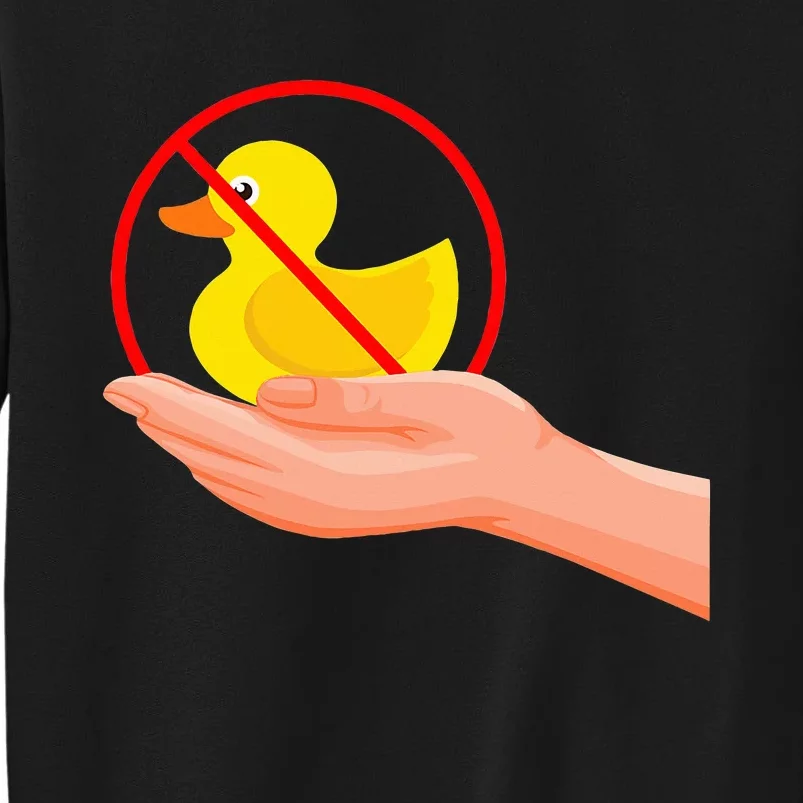 Funny I Dont Give A Duck No Ducks Given Sarcastic Tall Sweatshirt