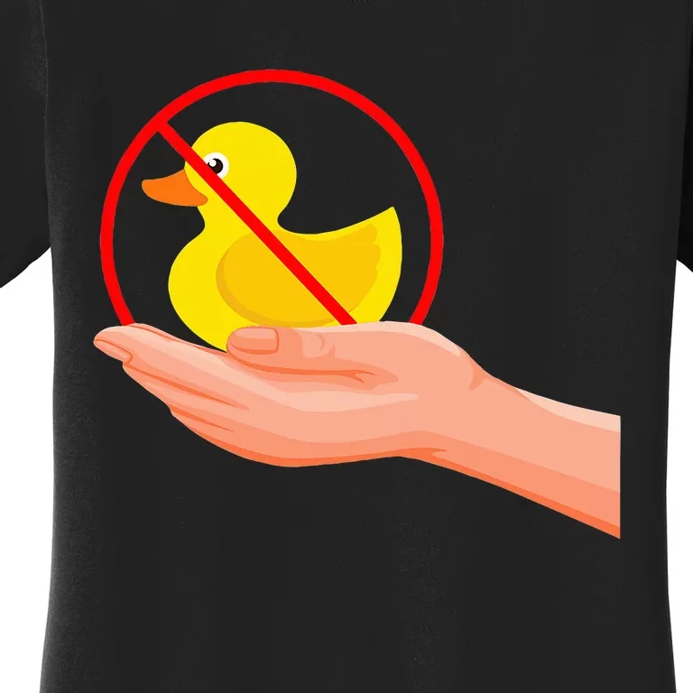 Funny I Dont Give A Duck No Ducks Given Sarcastic Women's T-Shirt