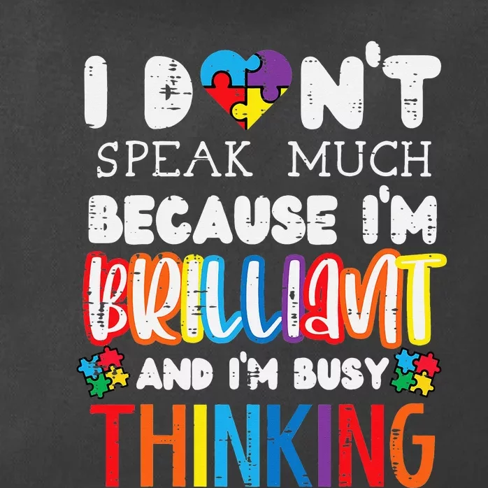 funny I Dont Speak Much Autism Community Zip Tote Bag