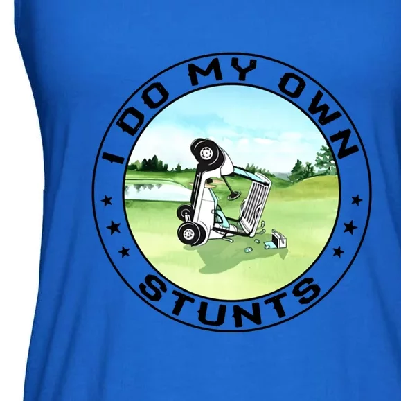 Funny I Do My Own Stunts Cool Golf Cart Gifts For Women Men Gift Ladies Essential Flowy Tank