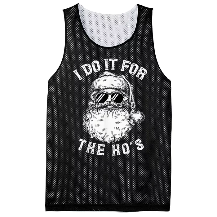 Funny I Do It For The Hos Christmas Santa Christmas Xmas Mesh Reversible Basketball Jersey Tank