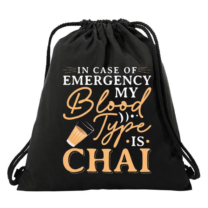 Funny Indian Desi Chai Cup Snob My Blood Type is Chai Drawstring Bag