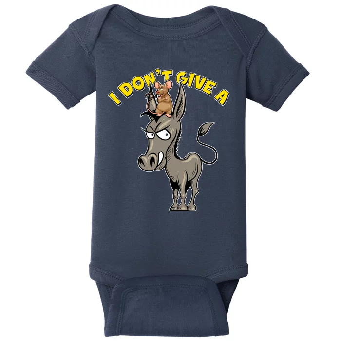 Funny I Don't Give A Rat's Ass Baby Bodysuit